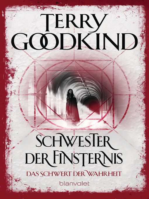 Title details for Das Schwert der Wahrheit 6 by Terry Goodkind - Available